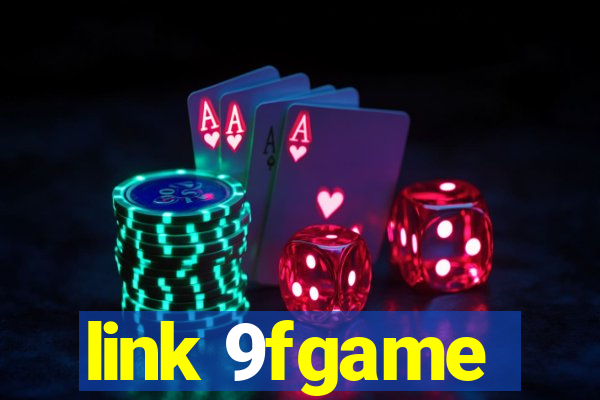 link 9fgame